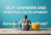 Ev Sahipliği ve Kişisel Gelişim: Yaşam Tarzınızı Nasıl Yükseltebilirsiniz? Self-Ownership and Personal Development: How Can You Elevate Your Lifestyle?